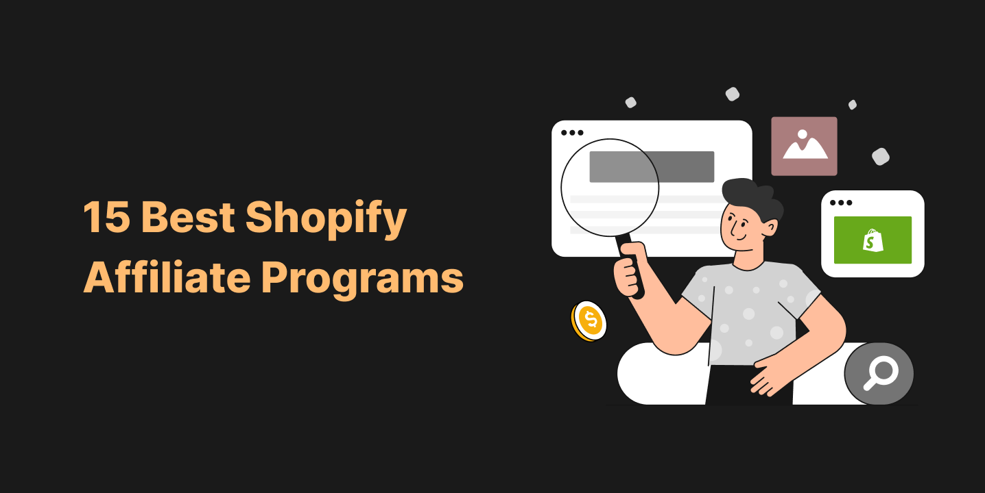 Best Shopify Affiliate Programs