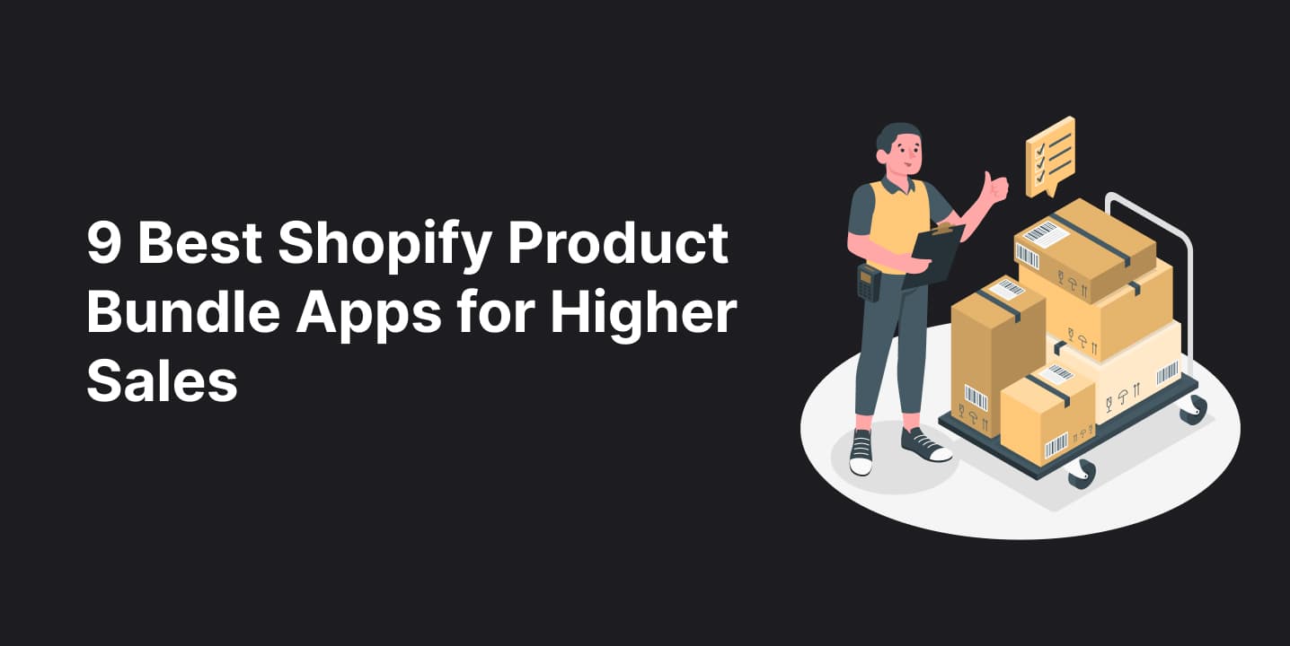 Best Shopify product bundle apps for higher sales