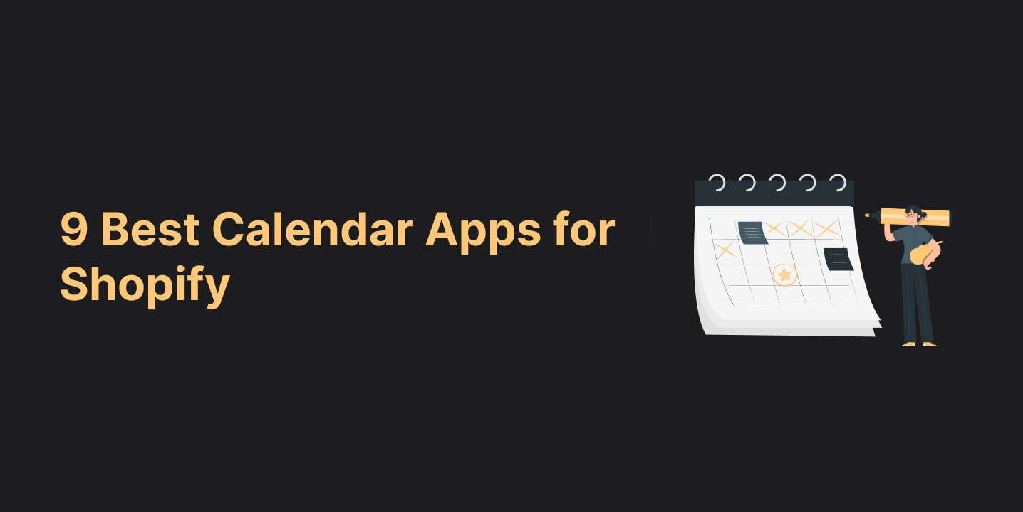 Best Calendar Apps for Shopify