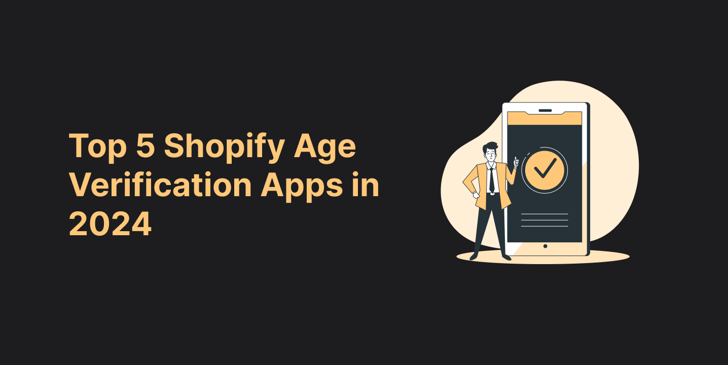 Top Shopify Age Verification Apps