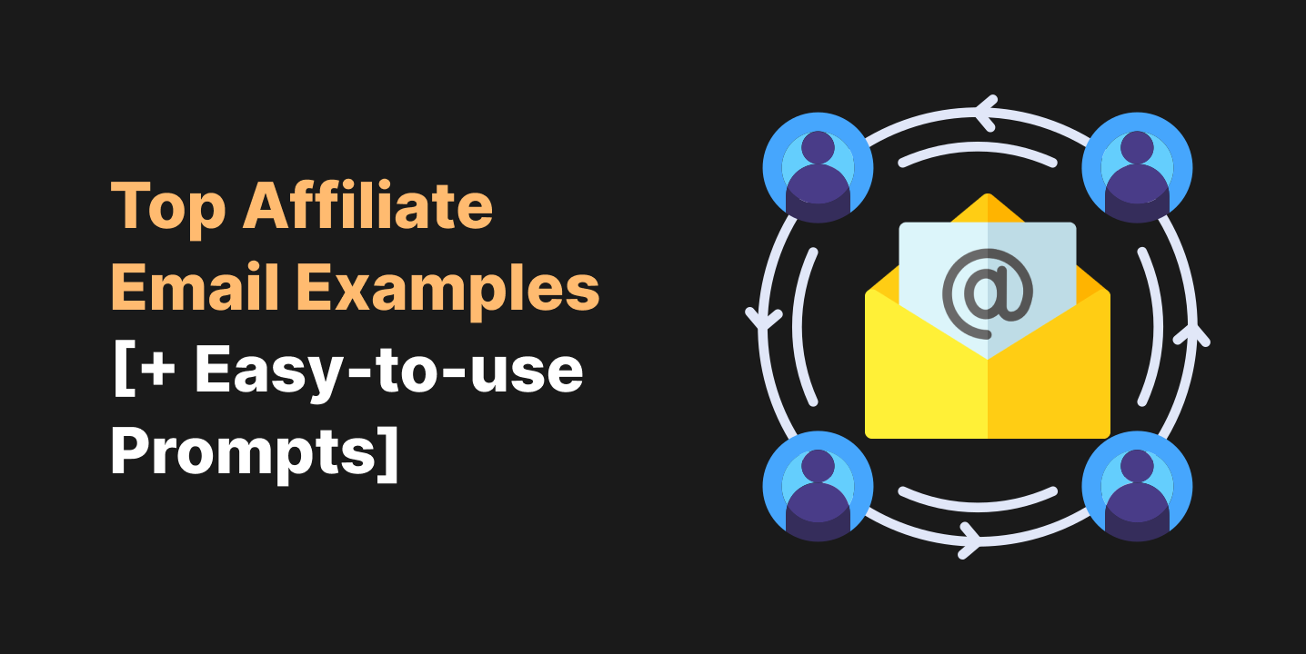 Top Affiliate Email Examples