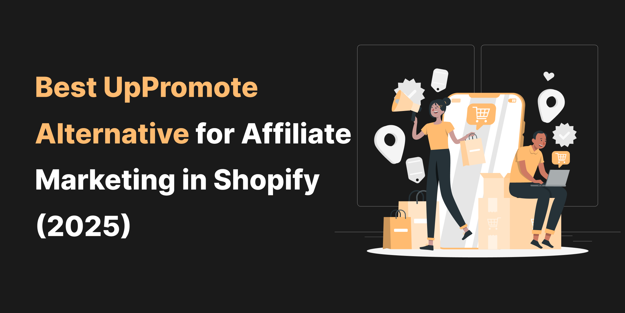 Best UpPromote Alternative for Affiliate Marketing in Shopify